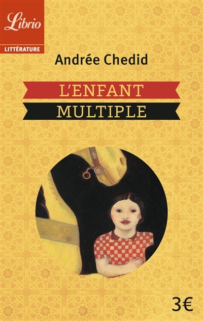 L'enfant multiple | Chedid, Andrée
