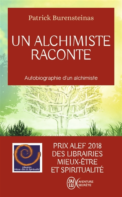 Un Alchimiste Raconte | Burensteinas, Patrick