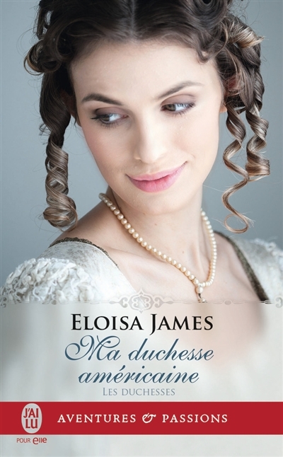 Ma duchesse américaine | James, Eloisa