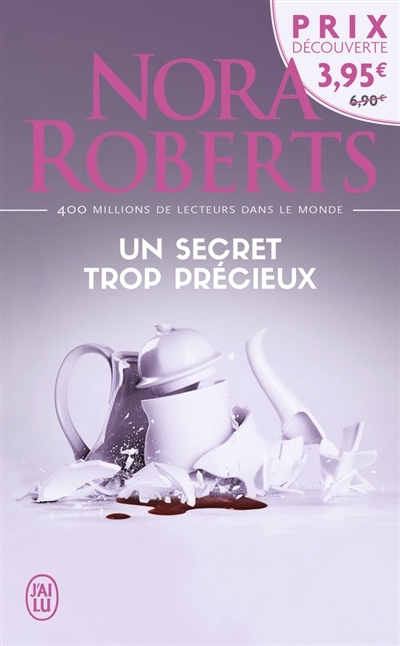 Un secret trop précieux | Roberts, Nora