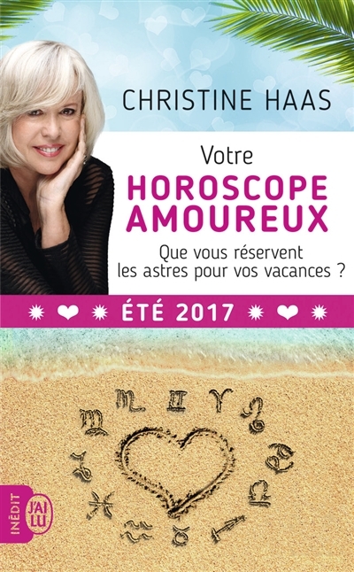 Votre horoscope amoureux | Haas, Christine