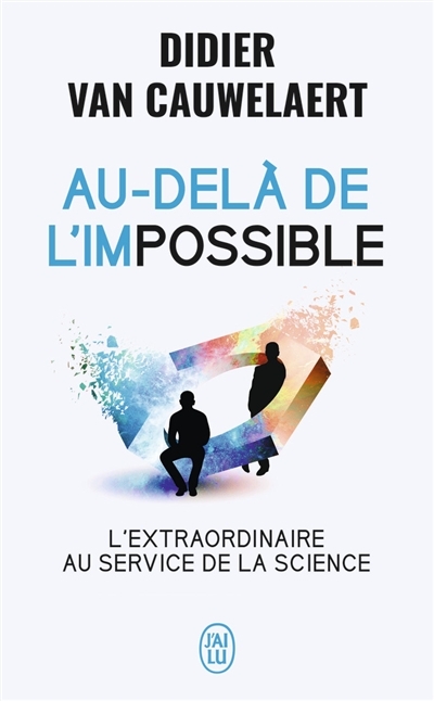 Au-delà de l'impossible | Van Cauwelaert, Didier