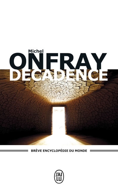 Décadence | Onfray, Michel