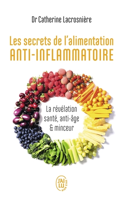 secrets de l'alimentation anti-inflammatoire (Les) | Serfaty-Lacrosnière, Catherine