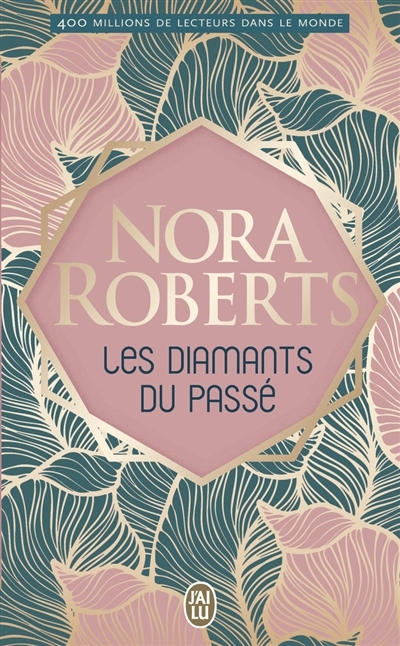 diamants du passé (Les) | Roberts, Nora
