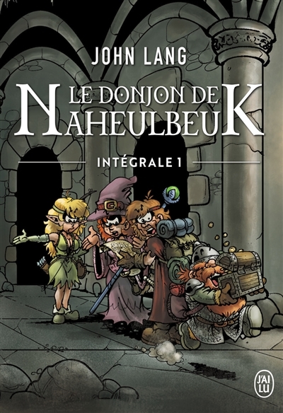Le donjon de Naheulbeuk : intégrale T.01 | Lang, John