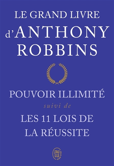 Grand livre d'Anthony Robbins (Le) | Robbins, Anthony