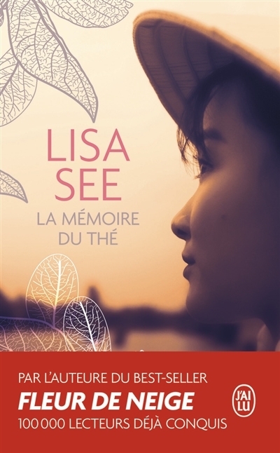 Mémoire du Thé (La) | See, Lisa