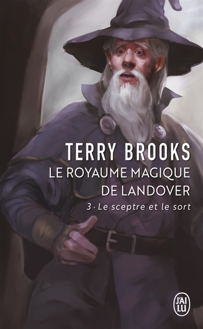 Le royaume magique de Landover - T03 - Le sceptre et le sort  | Brooks, Terry