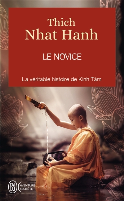 novice (Le) | Nhât Hanh, Thich