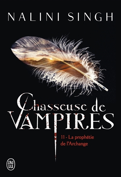 Chasseuse de vampires T.11 - Prophétie de l'archange (La) | Singh, Nalini