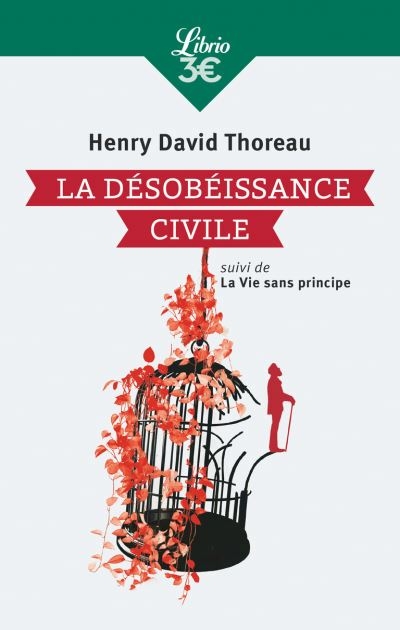désobéissance civile (La) | Thoreau, Henry David