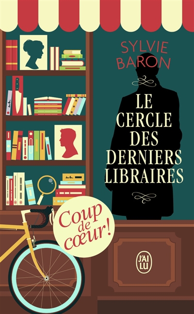 cercle des derniers libraires (Le) | Baron, Sylvie