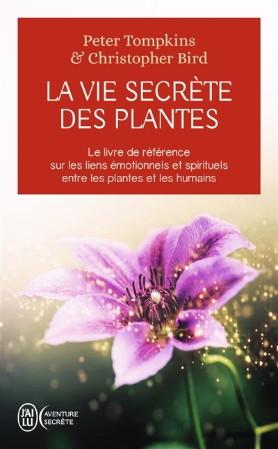 vie secrète des plantes (La) | Tompkins, Peter