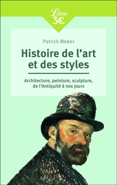 Histoire de l'art et des styles | Weber, Patrick