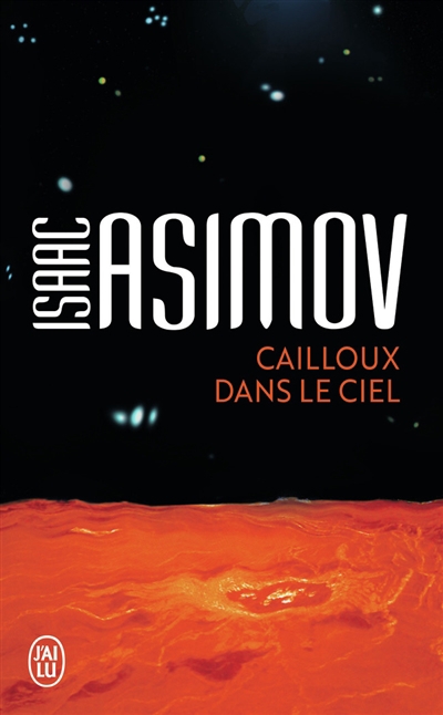 Cailloux dans le ciel | Asimov, Isaac