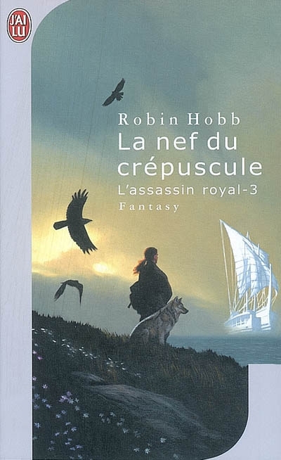 L'assassin royal T.03 - nef du crépuscule (La) | Hobb, Robin