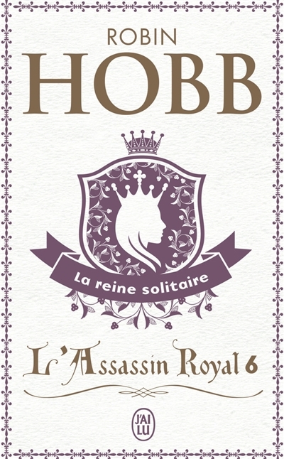 L'assassin royal T.06 - reine solitaire (La)   | Hobb, Robin