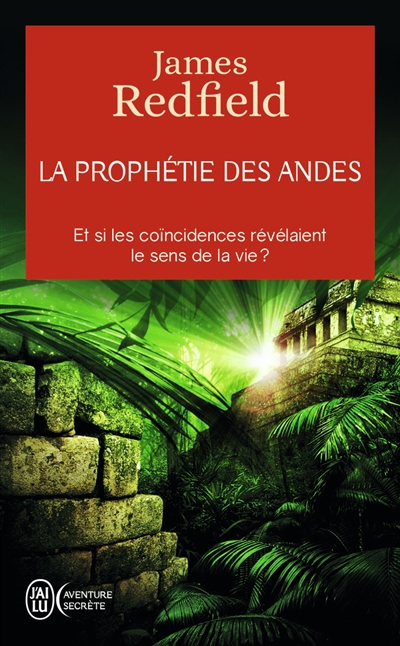 Prophétie des Andes (La) | Redfield, James