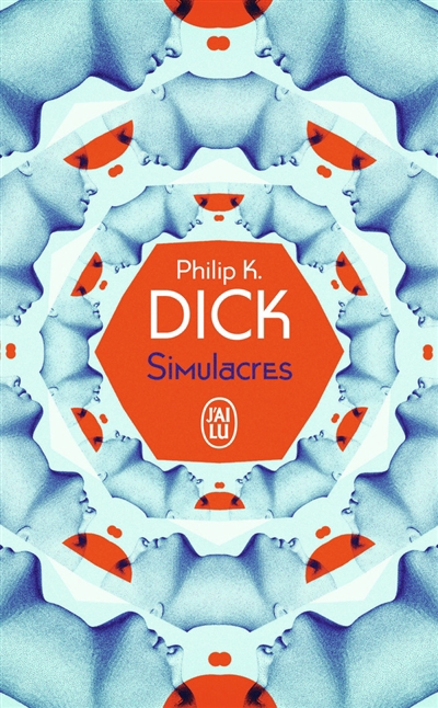 Simulacres | Dick, Philip K.