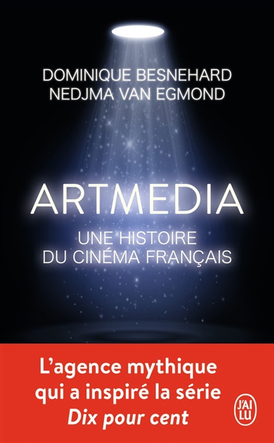 Artmedia : une histoire du cinéma français | Besnehard, Dominique