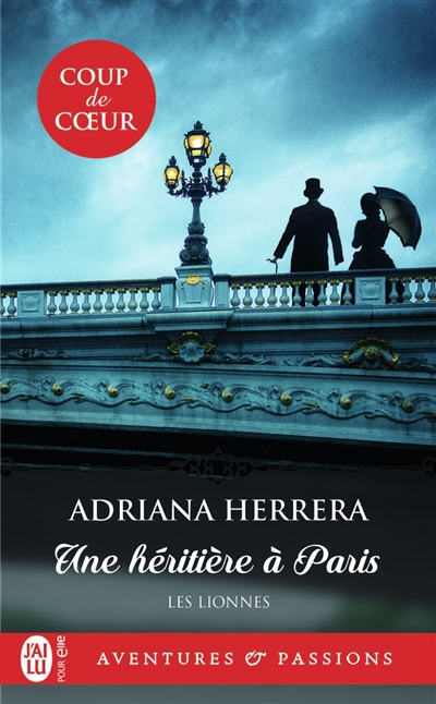 Une héritière à Paris | Herrera, Adriana (Auteur)