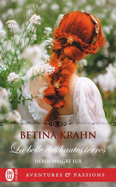 belle des hautes terres (La) | Krahn, Betina (Auteur)