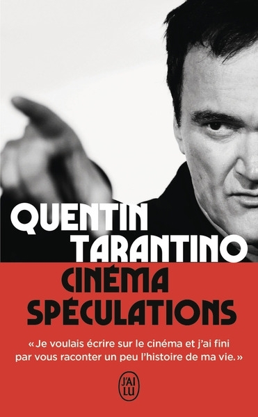 Cinéma spéculations | Tarantino, Quentin (Auteur)