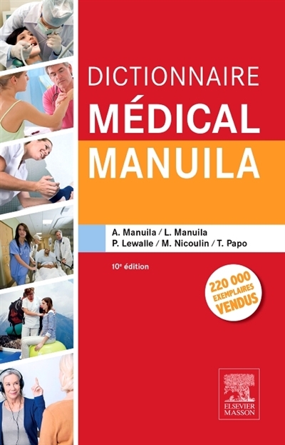 Dictionnaire médical Manuila | 