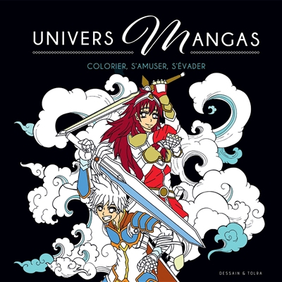 Univers mangas : colorier, s'amuser, s'évader | 