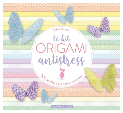 kit origami antistress : 300 feuilles à plier pour rester zen (Le) | Boursin, Didier
