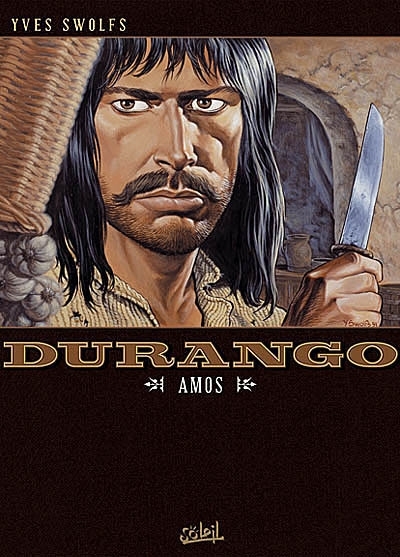 Durango T.04 - Amos | Swolfs, Yves
