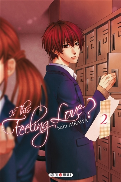 Is this feeling love ? T.02 | Aikawa, Saki