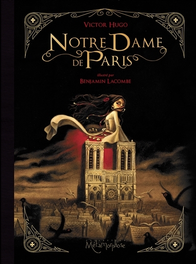 Notre-Dame de Paris : L'intégrale | Hugo, Victor