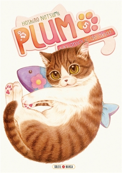 Plum, un amour de chat T.05 | Hoshino, Natsumi