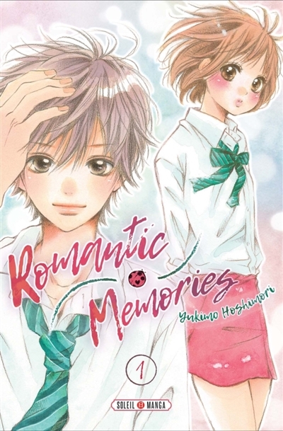 Romantic memories T.01 | Hoshimori, Yukimo