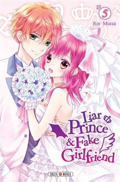 Liar prince & fake girlfriend T.05 | Miasa, Rin