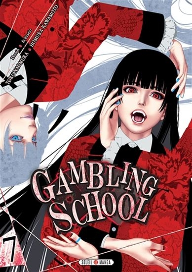 Gambling school T.07 | Kawamoto, Homura