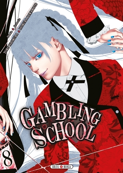 Gambling School T.08 | Kawamoto, Homura