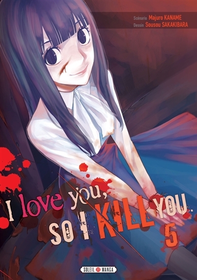 I love you so I kill you T.05  | Kaname, Majuro