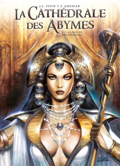 La cathédrale des Abymes T.02 - La Guilde des assassins  | Istin, Jean-Luc