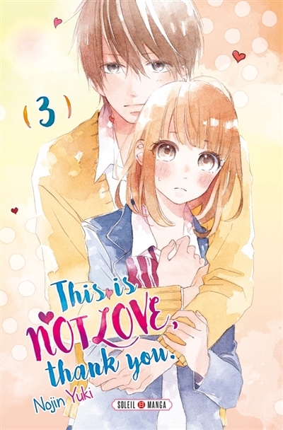 This is not love, thank you T.03 | Yuki, Nojin