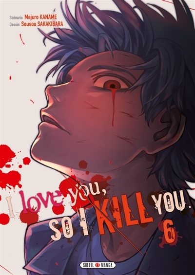 I love you so I kill you T.06 | Kaname, Majuro