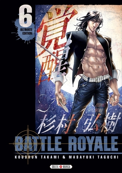 Battle royale : ultimate edition T.06 | Takami, Koshun