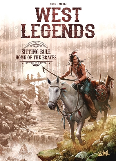West legends T.03 - Sitting Bull | Peru, Olivier