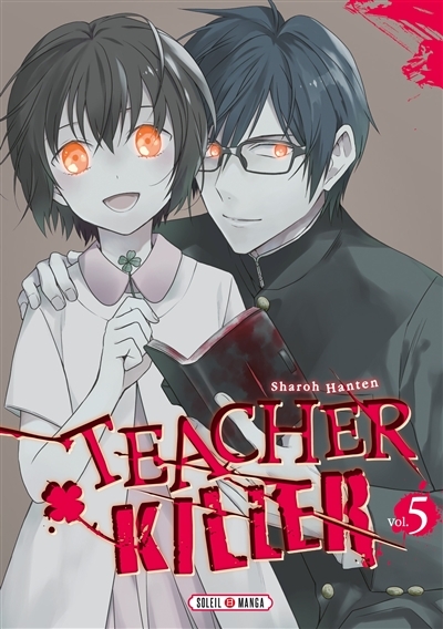 Teacher killer T.05 | Hanten, Sharoh