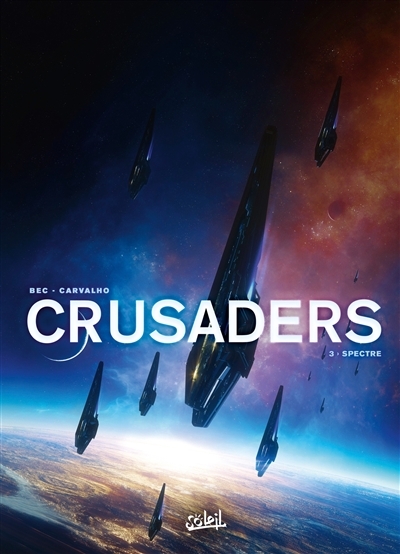 Crusaders T.03 - Spectre | Bec, Christophe