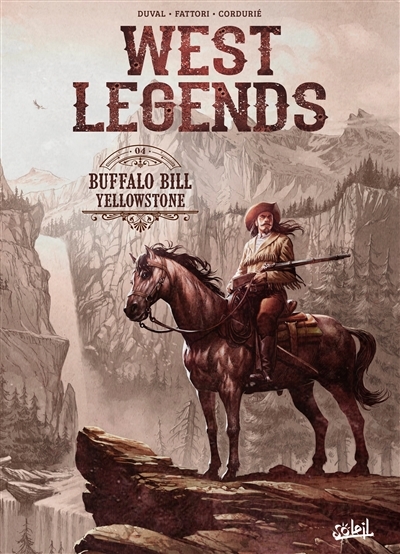West legends T.04 - Buffalo Bill : Yellowstone | Duval, Fred