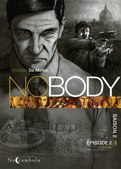 Nobody : saison 2 T.02 - Les loups | Metter, Christian de