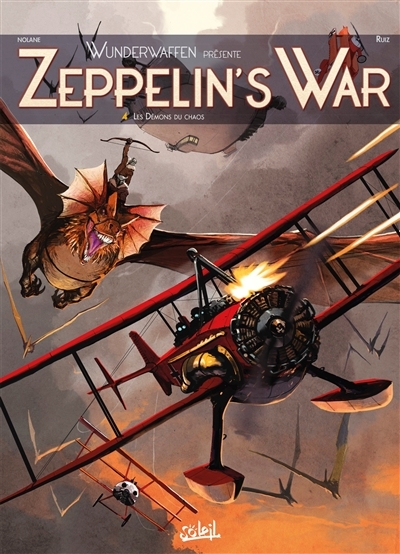Zeppelin's War T.04 - Les démons du chaos | Nolane, Richard D.